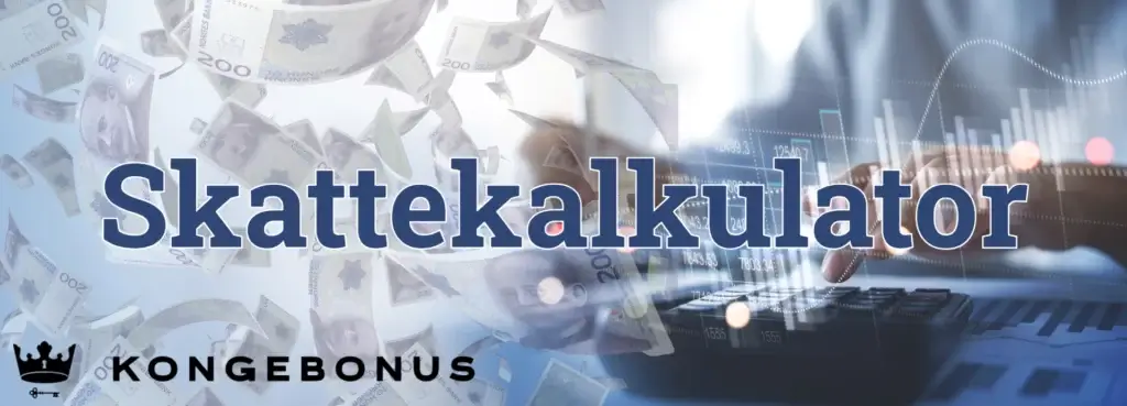 Få svar på skatt på casinogevinster med Kongebonus Skattekalkulator